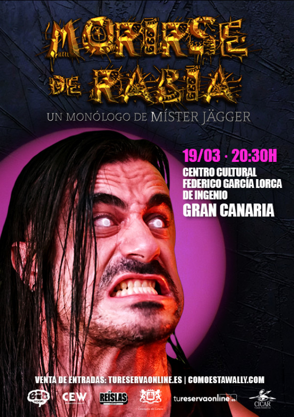 Morirse De Rabia, Un Mólogo De Míster Jägger