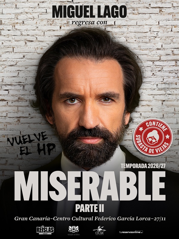 Haz clic para ampliar la imagen MISERABLE II UN SHOW DE MIGUEL LAGO